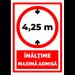 Inaltime maxima admisa 4,25 m